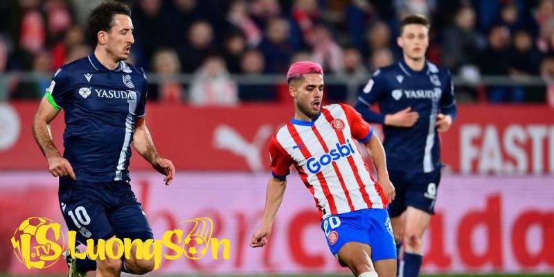 Chiến thuật chuẩn bị của Real Sociedad vs Girona FC